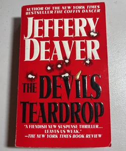 The Devil's Teardrop