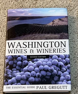 Washington Wines and Wineries