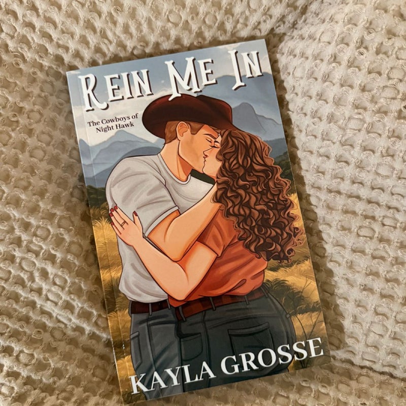 Rein Me in (the Cowboys of Night Hawk)