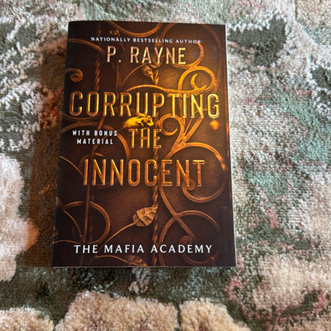 Corrupting the Innocent