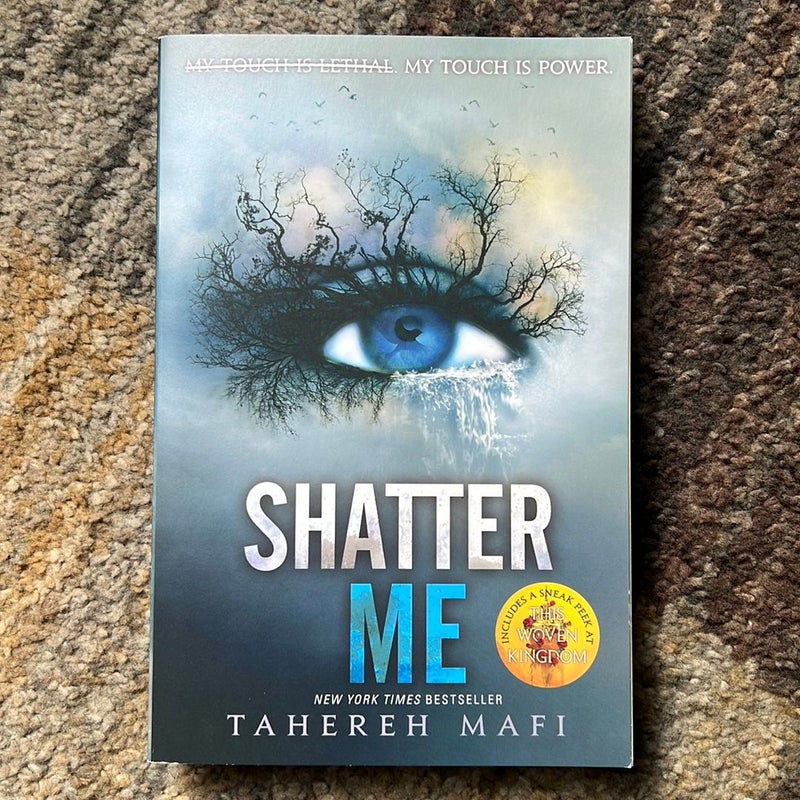 Shatter Me