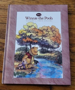 Winnie the Pooh Nature's True Colors