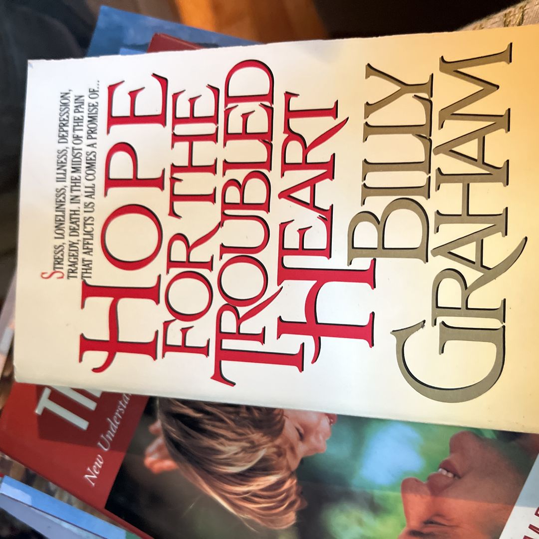 Hope for the Troubled Heart