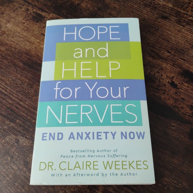 Hope and Help for Your Nerves