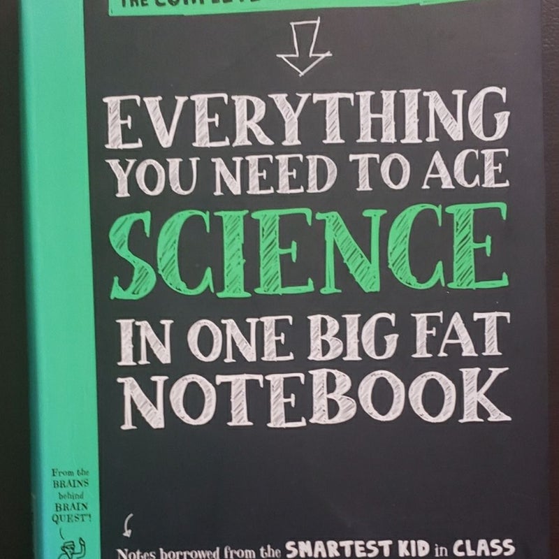 Everything You Need to Ace Science in One Big Fat Notebook