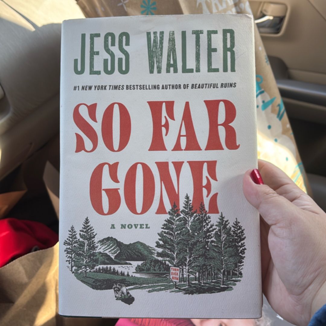 So Far Gone
