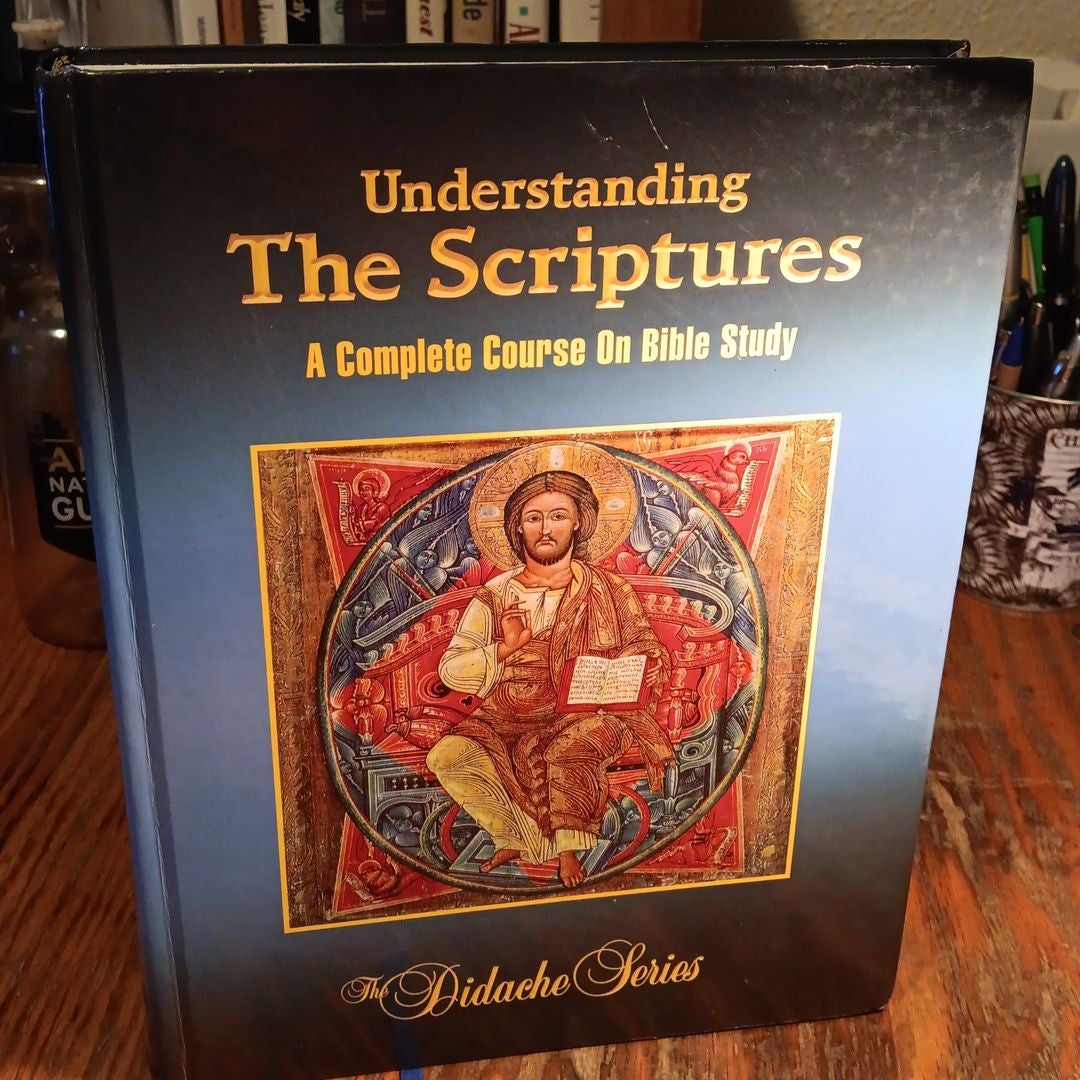 Understanding The Scriptures By Scott Hahn, James Socías