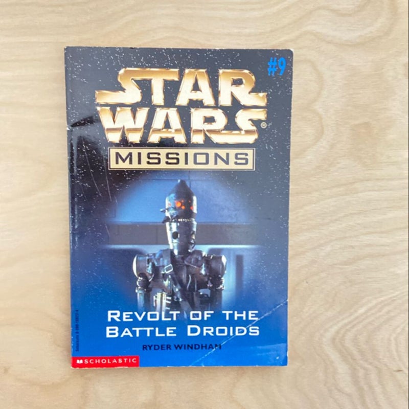 Star Wars Missions: Revolt of the Battle Droids (First Edition First Printing)