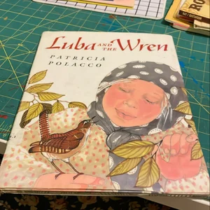 Luba and the Wren