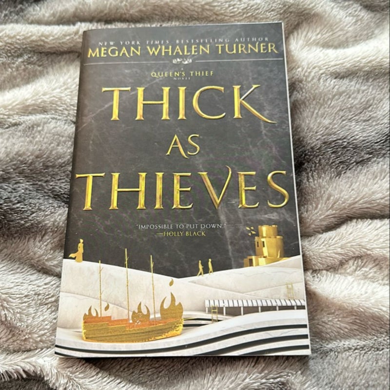 Thick As Thieves