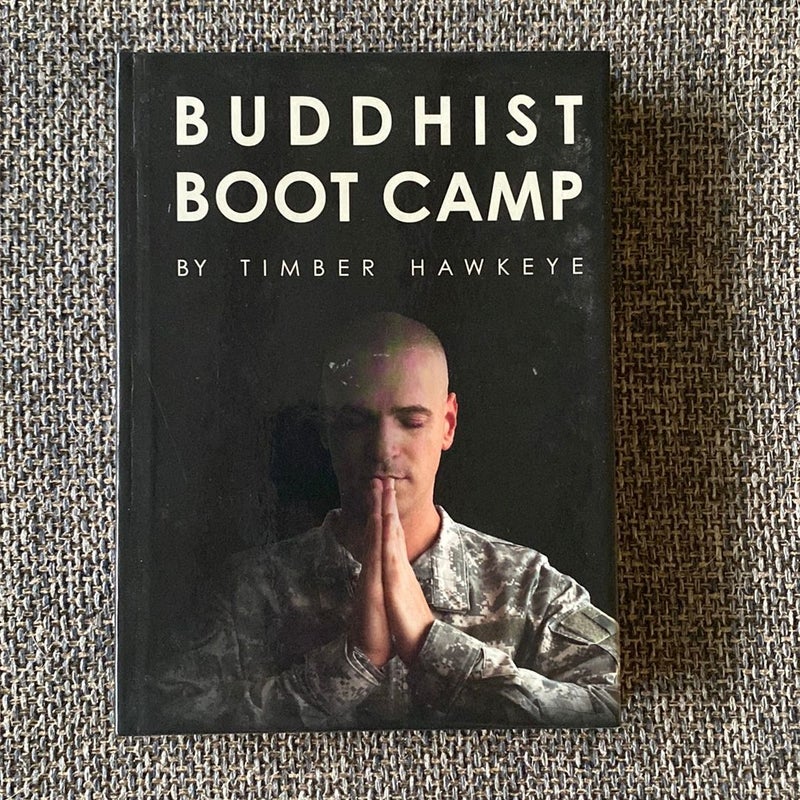 Buddhist Boot Camp