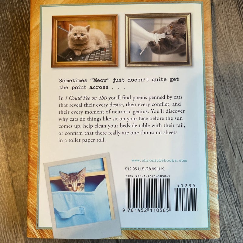 I Could Pee on This: and Other Poems by Cats (Gifts for Cat Lovers, Funny Cat Books for Cat Lovers)