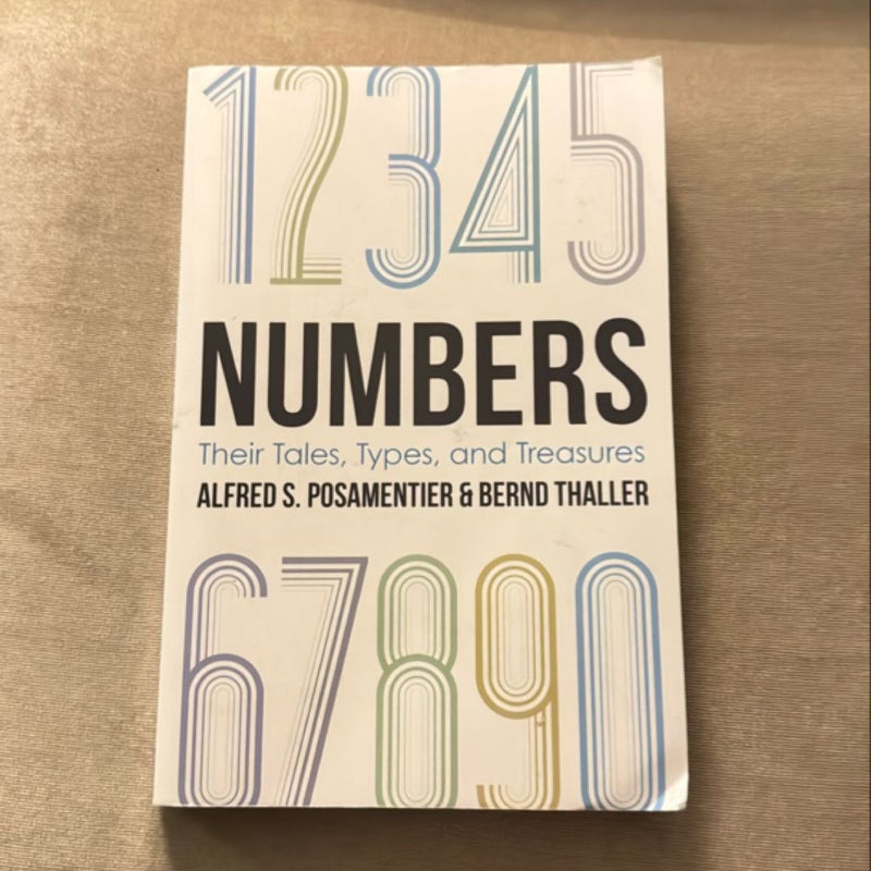 Numbers: Their Tales,Types,and Treasures 