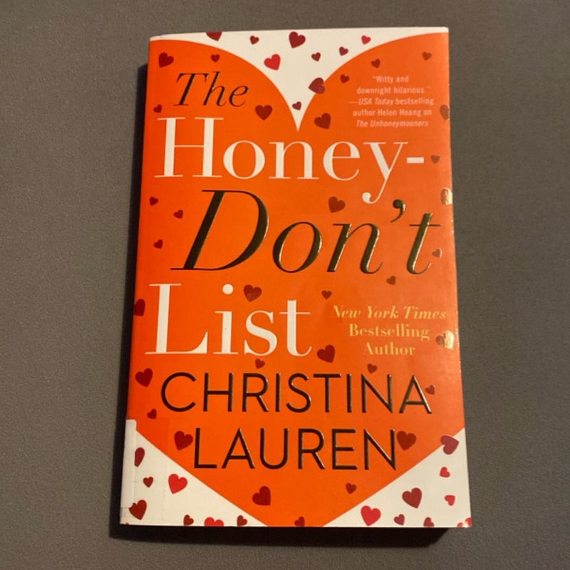 The Honey-Don't List