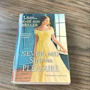 Never Mix Sin with Pleasure