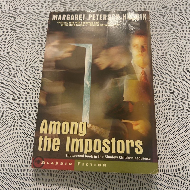 Among the Impostors