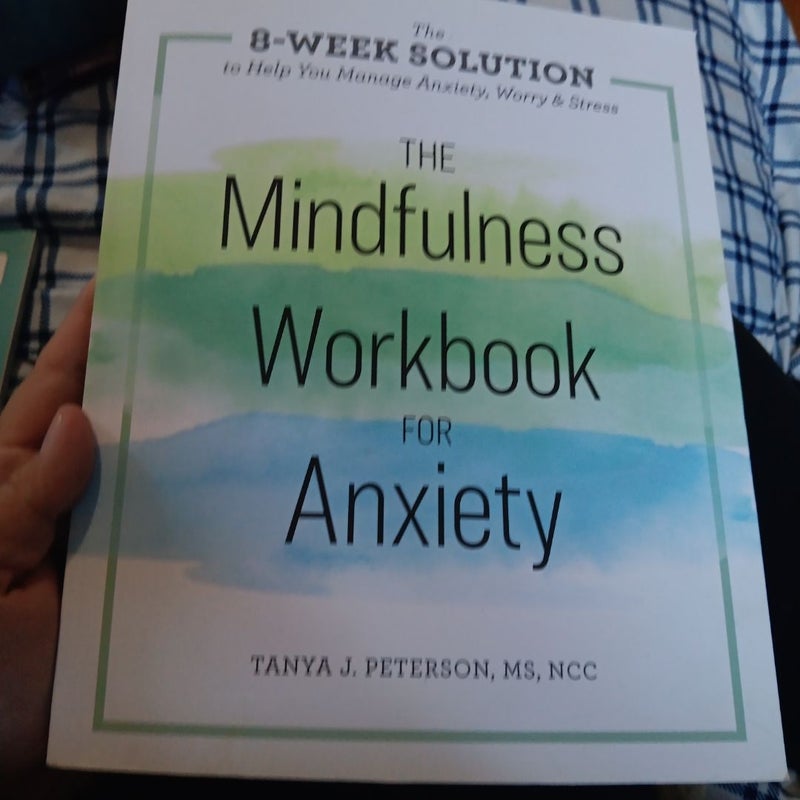 The Mindfulness Workbook for Anxiety