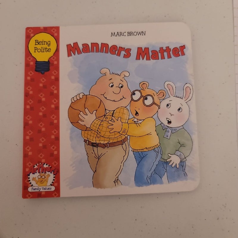 Manners Matters
