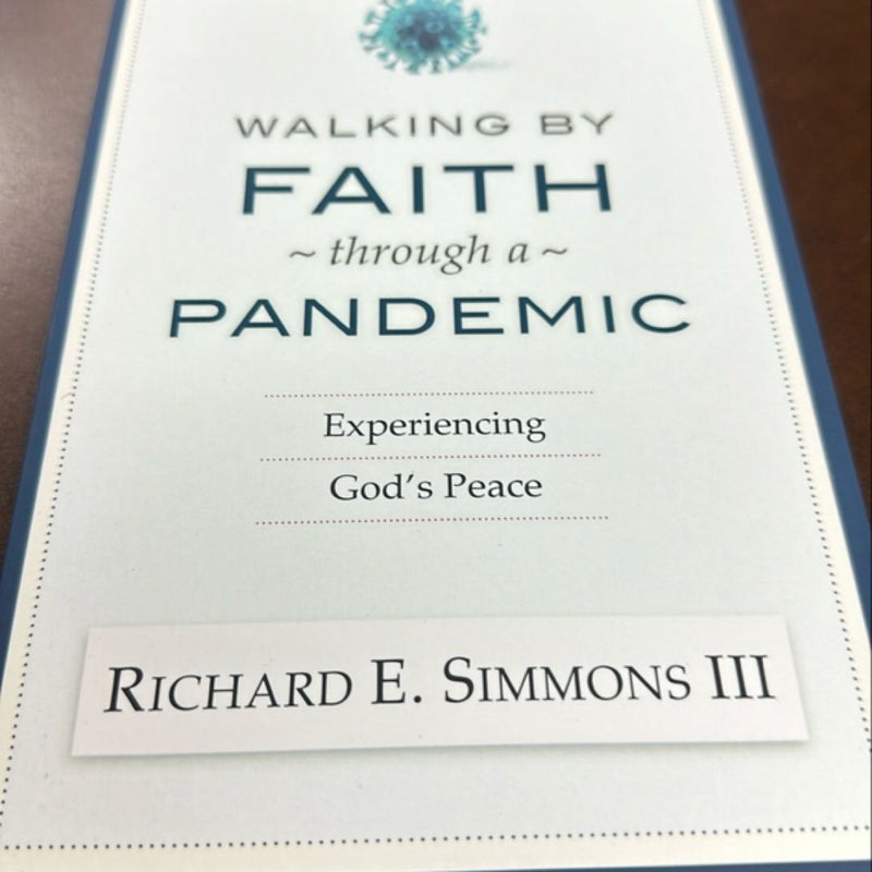 Walking by Faith Through a Pandemic