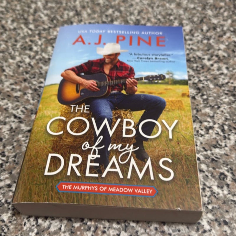 The Cowboy of My Dreams First Paperback edition 