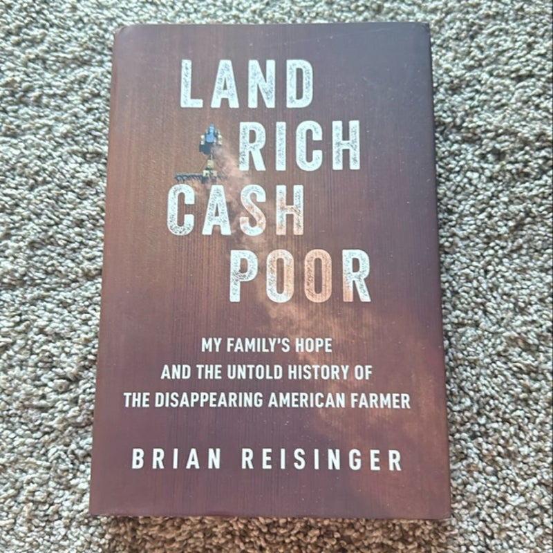 Land Rich, Cash Poor