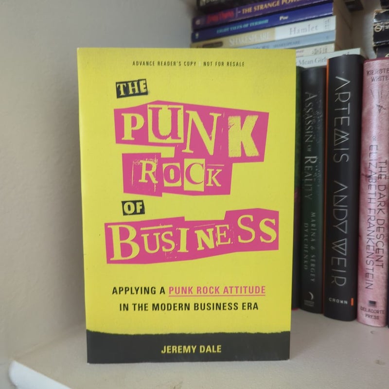 The Punk Rock of Business