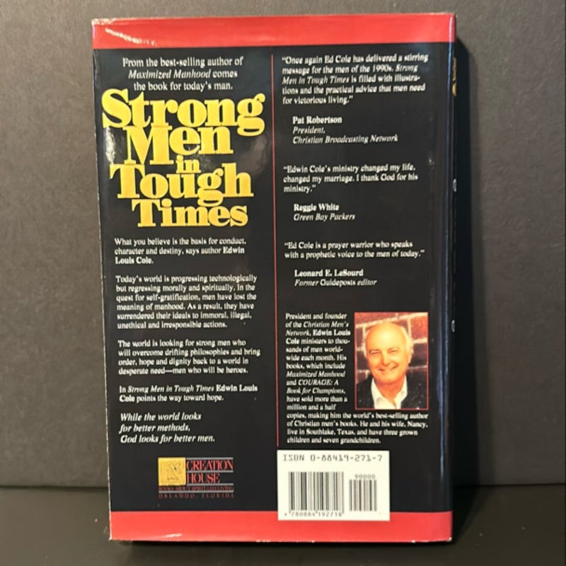 Strong Men in Tough Times