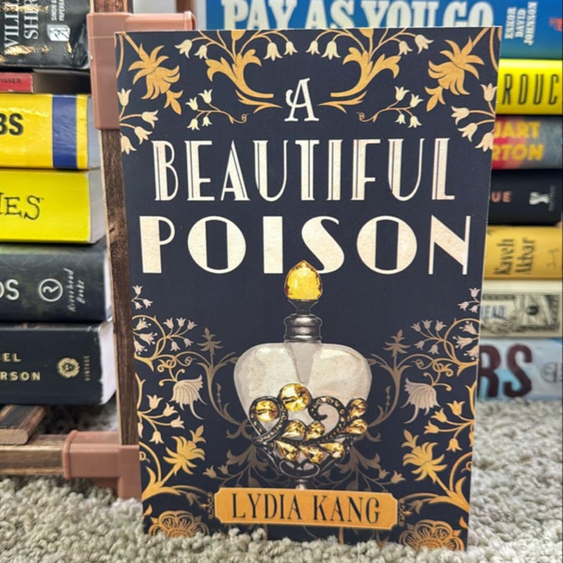 A Beautiful Poison