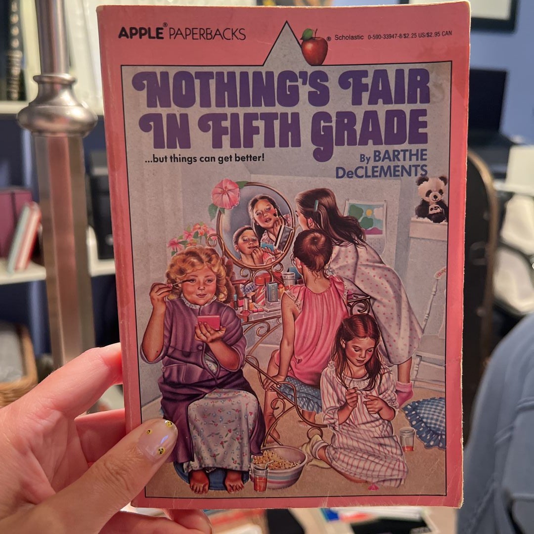 Nothing's Fair in Fifth Grade