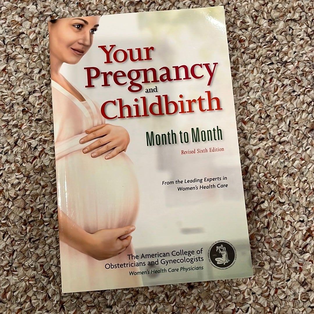 Your Pregnancy and Childbirth