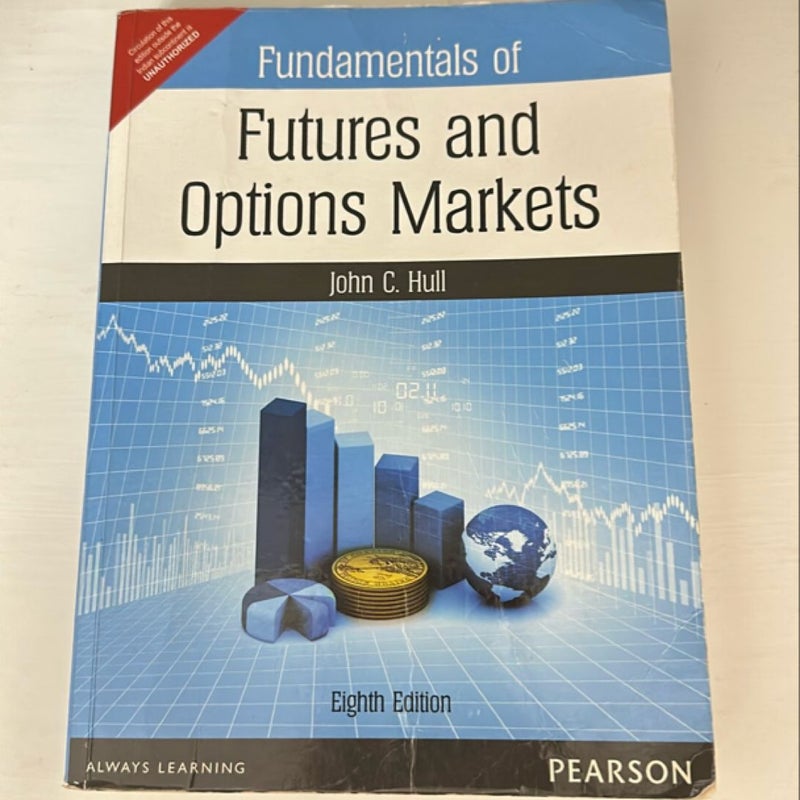 Fundamentals of Futures and Options Markets