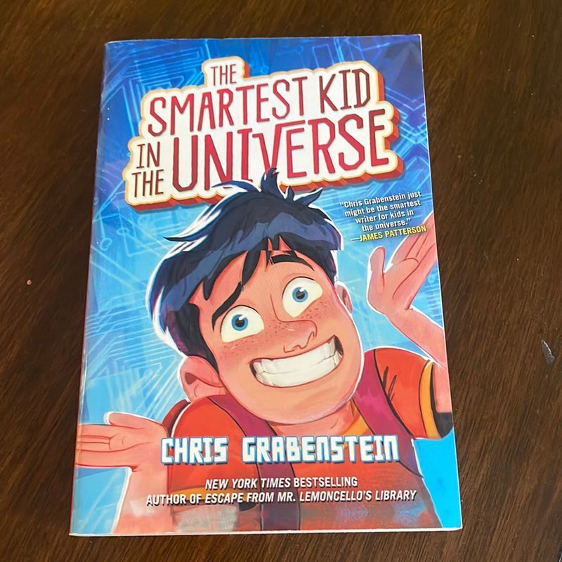 The Smartest Kid in the Universe