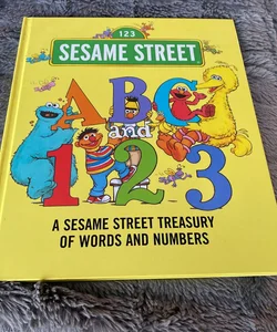 ABC and 1,2,3: a Sesame Street Treasury of Words and Numbers (Sesame Street)