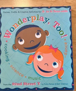 Wonderplay Too (Scholastic Edition)
