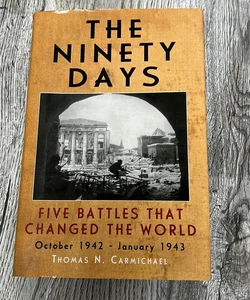 The Ninety Days