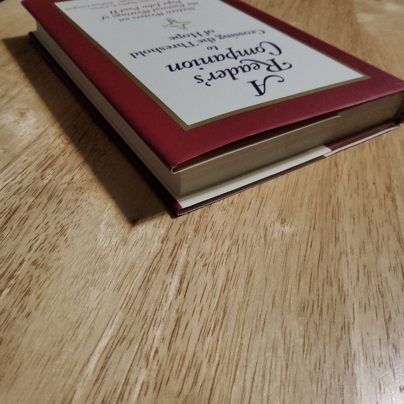 A Reader's Companion to Crossing the Threshold of Hope