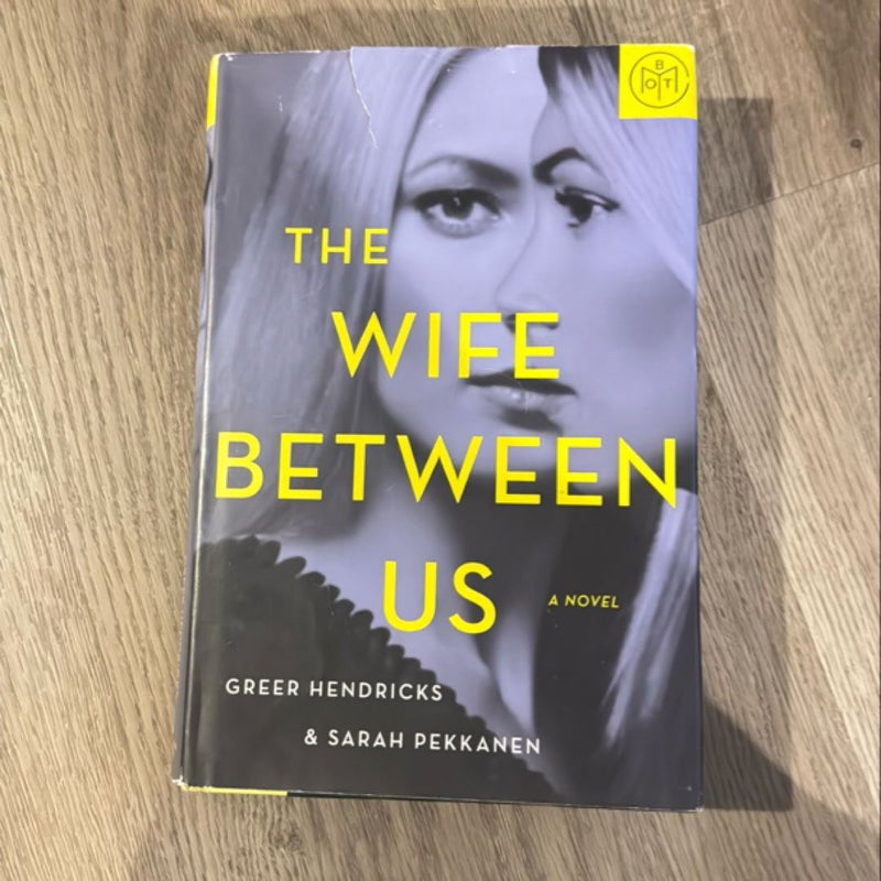 The Wife Between Us