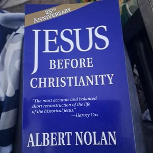 Jesus Before Christianity
