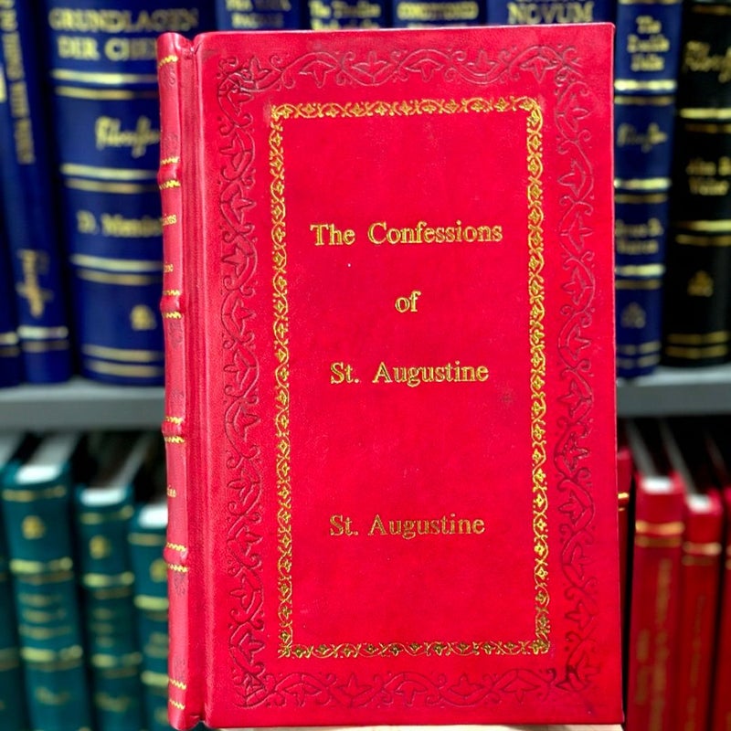 The Confessions of St. Augustine by St. Augustine Leather-Bound