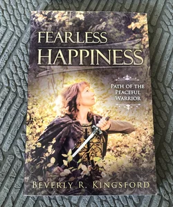 Fearless Happiness