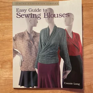 Easy Guide to Sewing Blouses