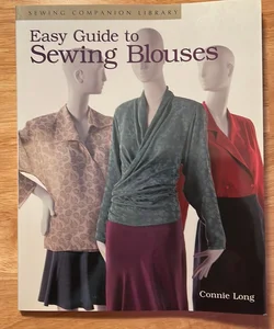 Easy Guide to Sewing Blouses