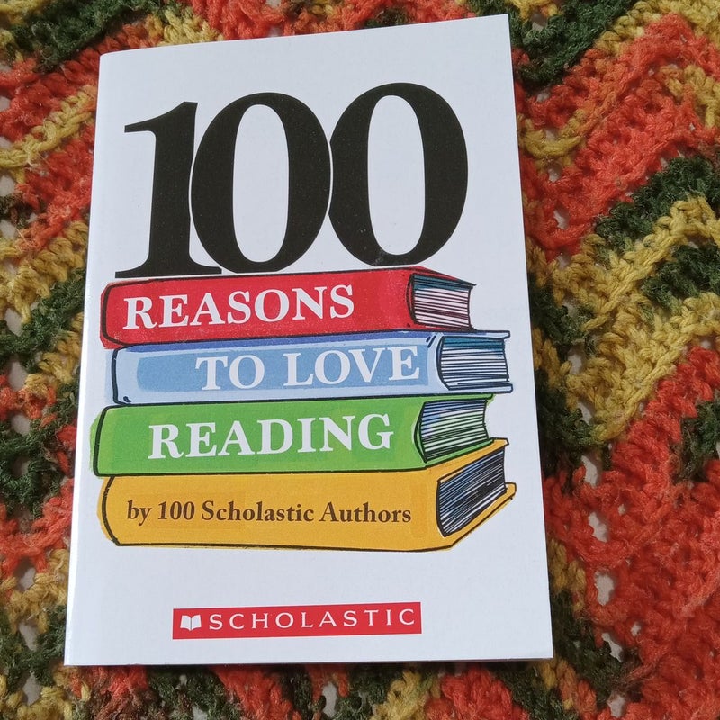 100 Reasons to Love Reading