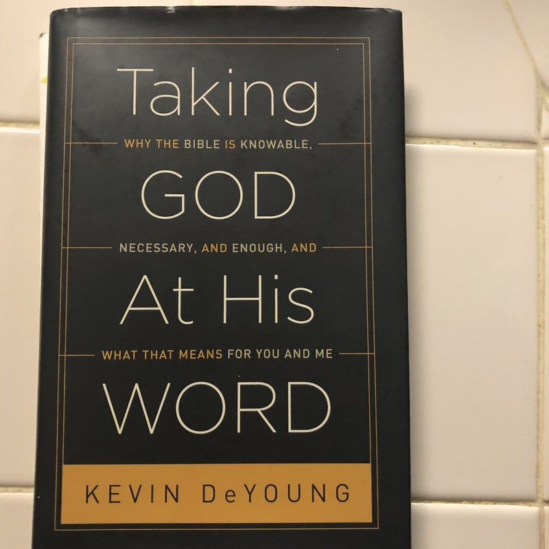 Taking God at His Word