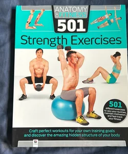 Anatomy of fitness: 501 Strength Exercises