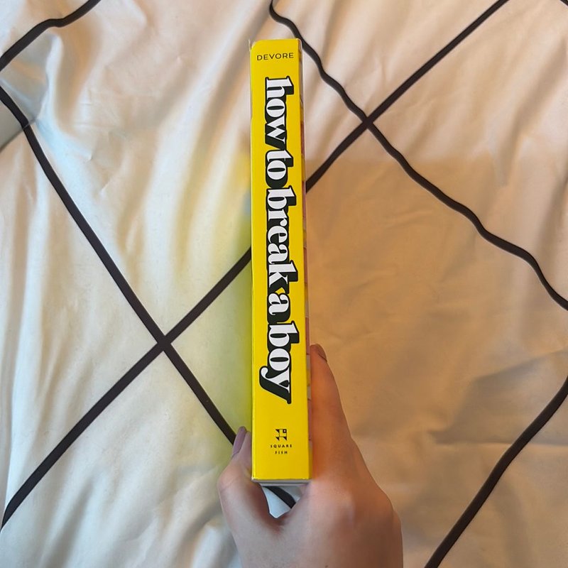 How to Break a Boy