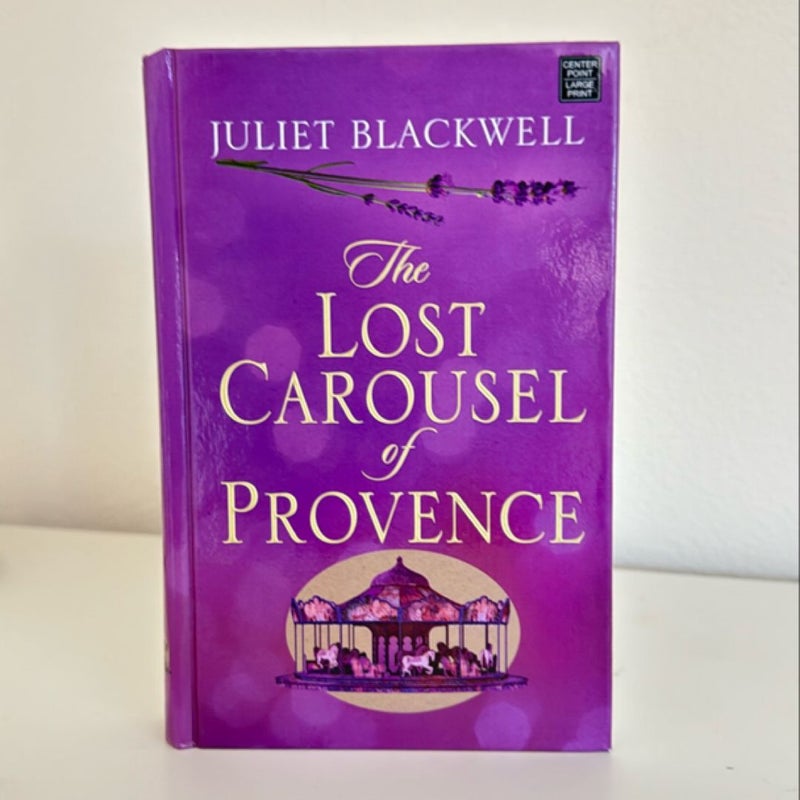 The Lost Carousel of Provence