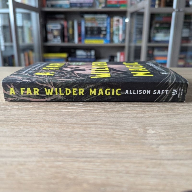 A Far Wilder Magic