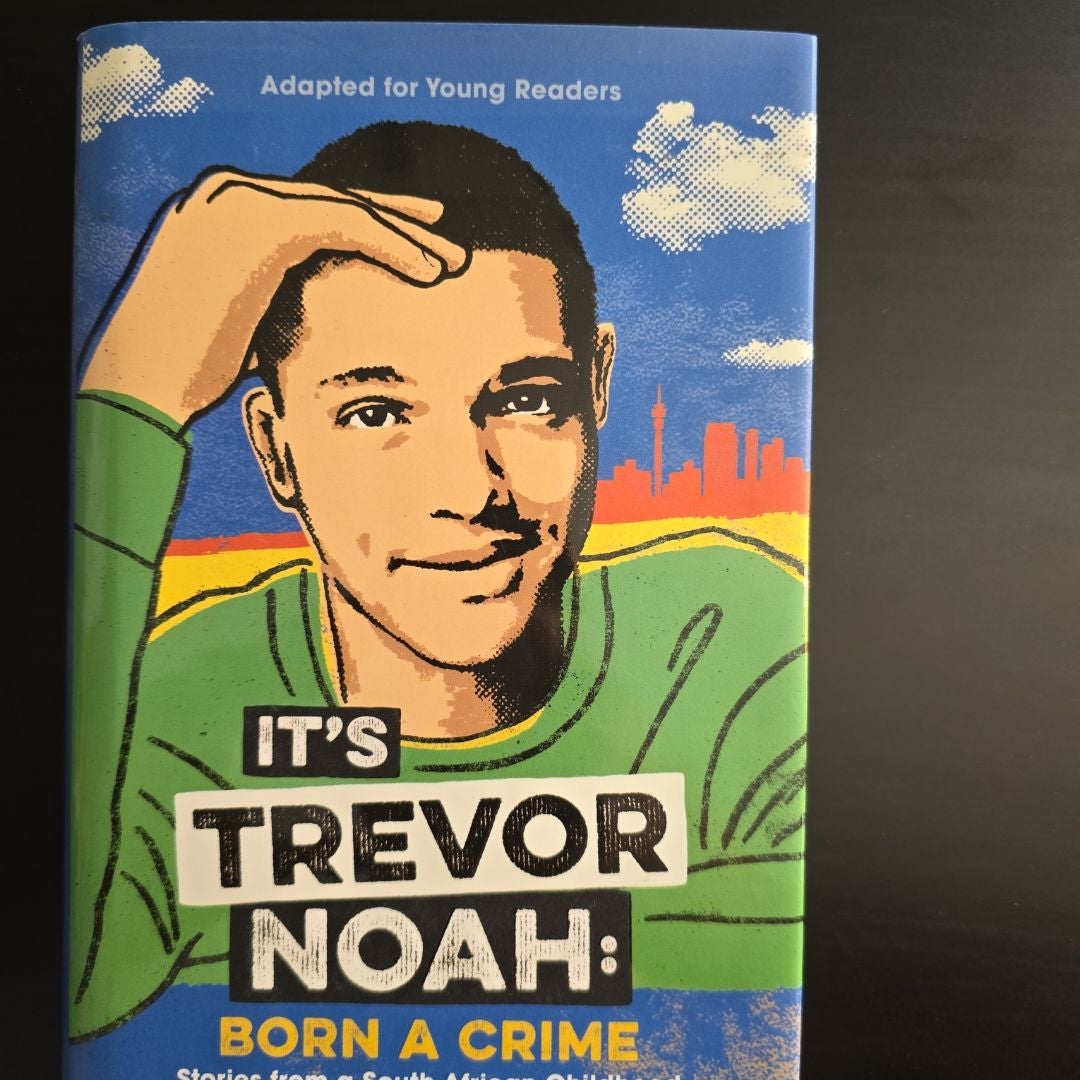 It's Trevor Noah: Born a Crime