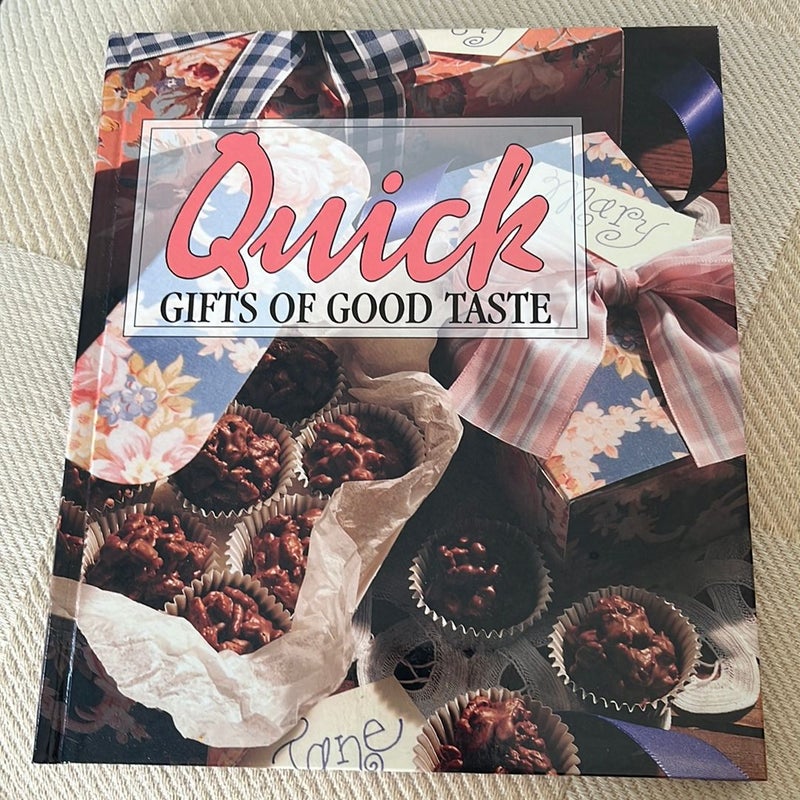 Quick Gifts of Good Taste 